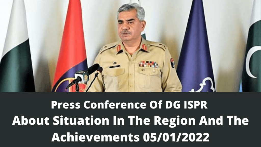 Press Conference Of Dg Ispr About Situation In The Region And The