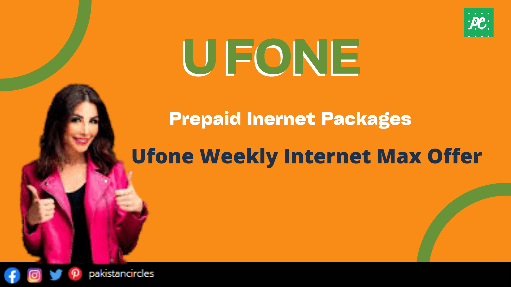 Ufone Weekly Internet Max Offer - Pakistan Circles