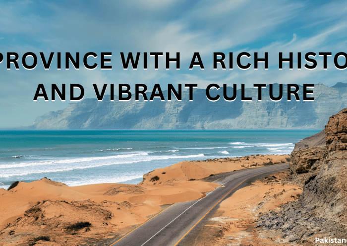 A Province With A Rich History And Vibrant Culture