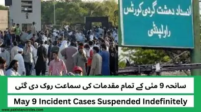 May 9 Incident Cases Suspended Indefinitely